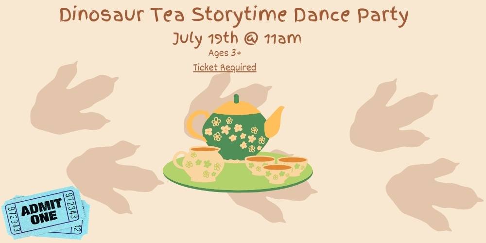 Dinosaur Tea Storytime Dance Party (Ages 3y+)