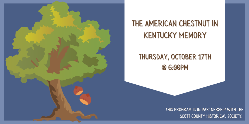 Lecture on Chestnut trees in Kentucky