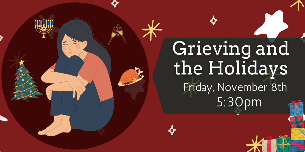 Grieving and the Holidays