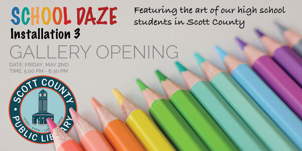 School Daze: Third Installation Art Gallery Opening