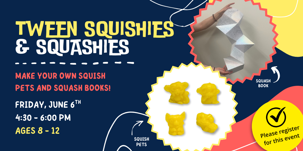 Tween Squishies and Squashies (Tweens Ages 8-12y)