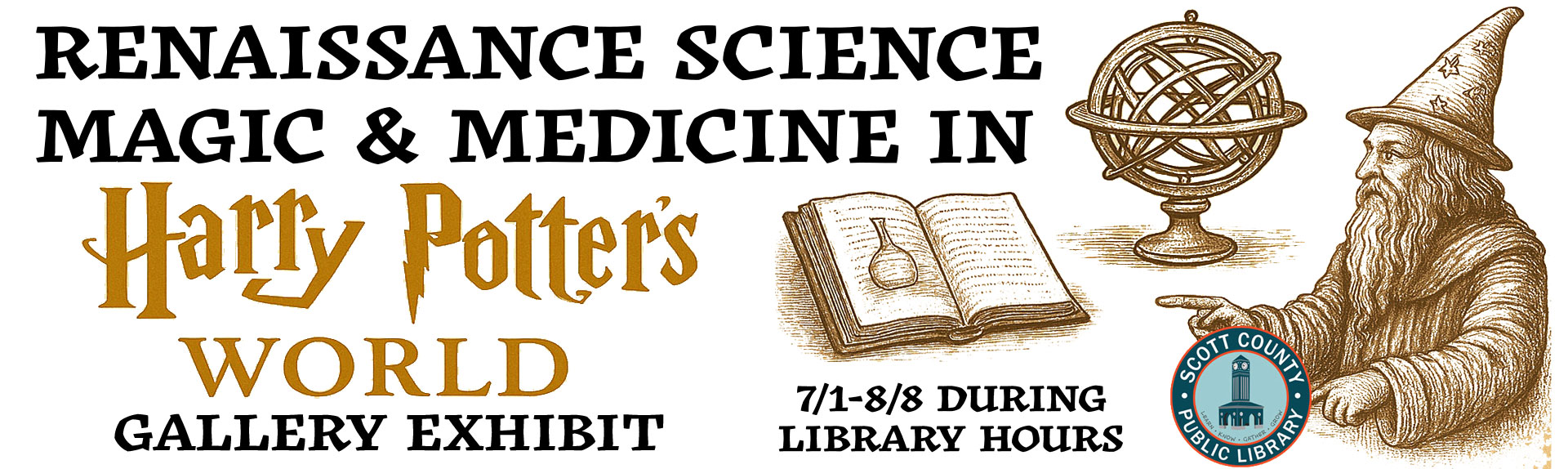 Renaissance Science Magic & Medicine in Harry Potter's World (Gallery Exhibit)