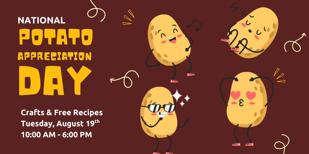 National Potato Appreciation Day! (Drop-in Craft)