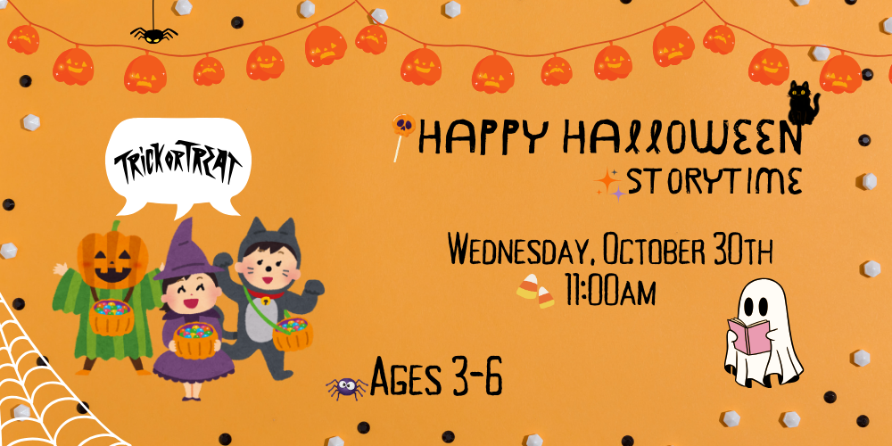 Preschool HALLOWEEN Storytime & Trick-o-Treating