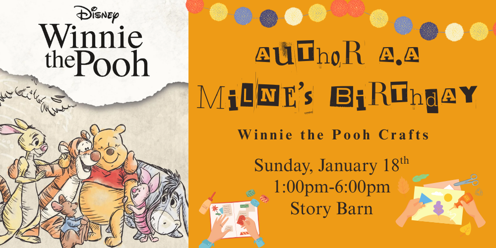 Author A.A.Milne's Birthday (Winnie the Pooh crafts!)