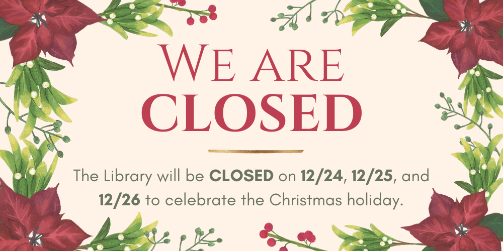 Library closed for the Holidays