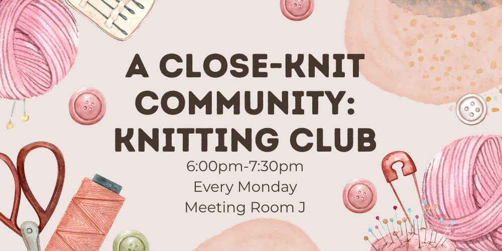 A Close-Knit Community: Knitting Club