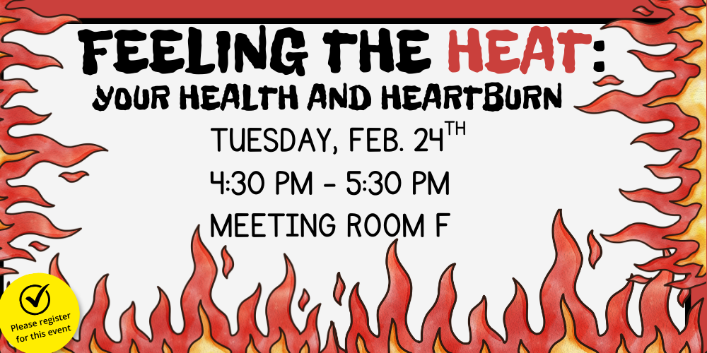 Feeling the Heat: Your Health and Heartburn