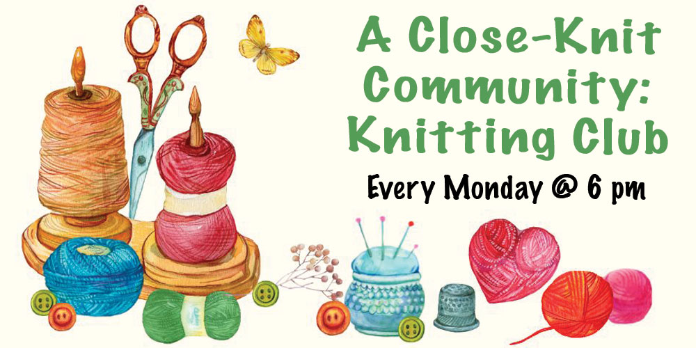 A Close-Knit Community: Knitting Club