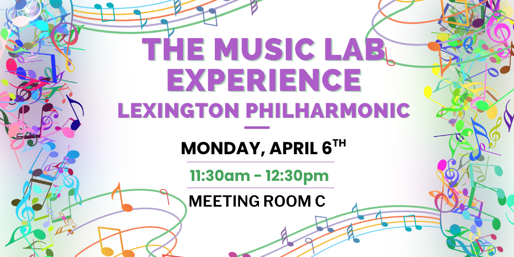 The MusicLab Experience Drop-in with the Lexington Philharmonic