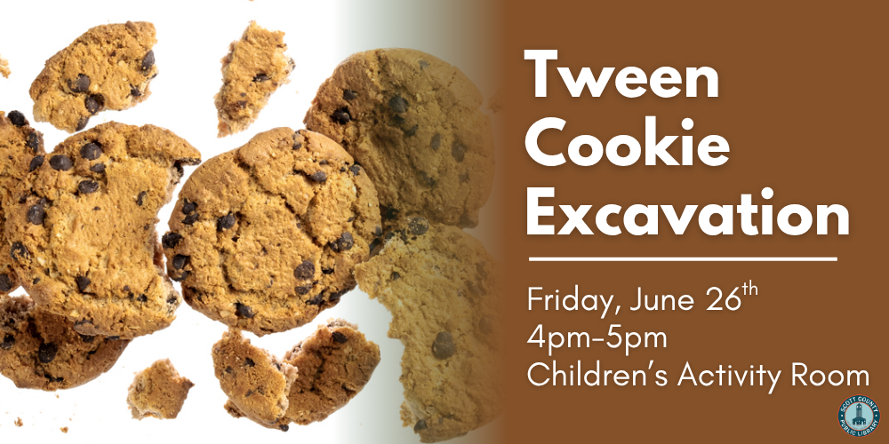 Tween Cookie Excavation (Ages 8-12y)