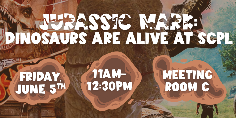 Jurassic Mark: Dinosaurs are Alive at SCPL !