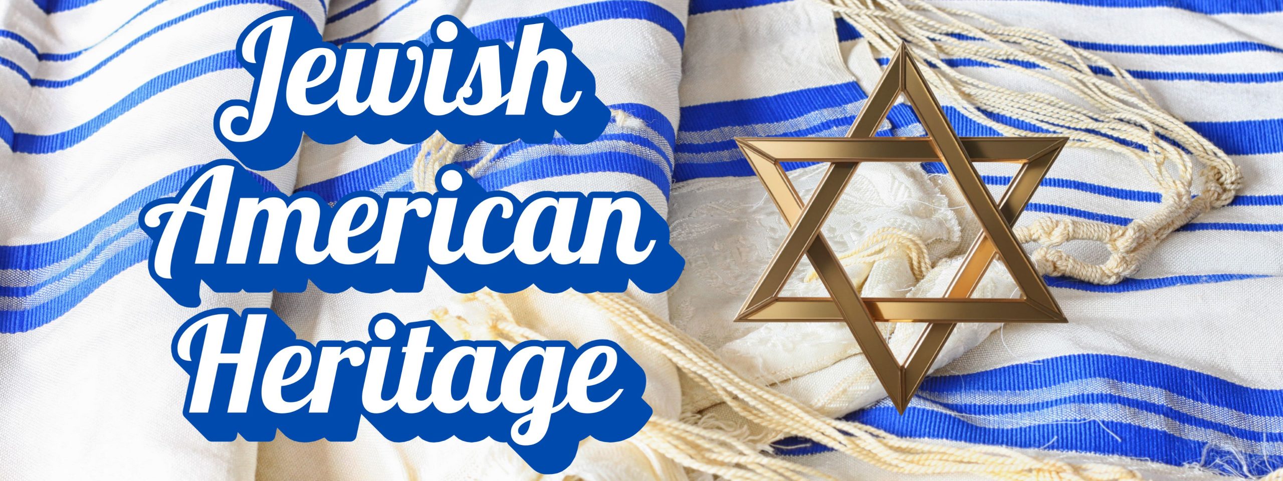 Jewish American Heritage sign