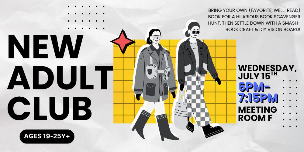 New Adult- 25 & Below club (Ages 19-25y+)