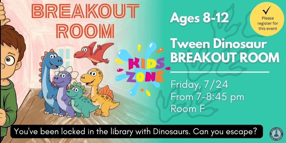 Tween Dinosaur BREAKOUT ROOM