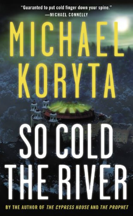 So cold the river