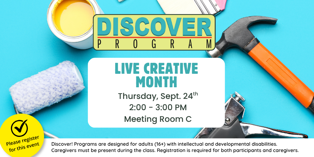 Discover! Live Creative Month