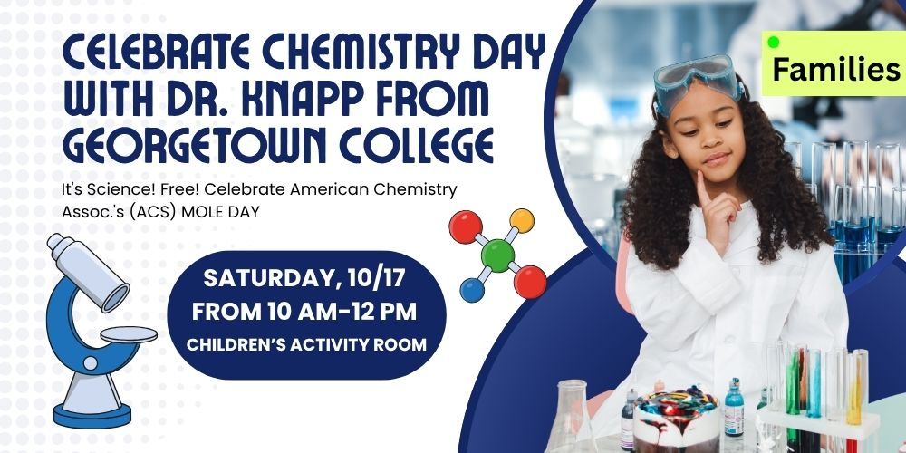 Celebrate Chemistry Day with Dr. Knapp from Georgetown College