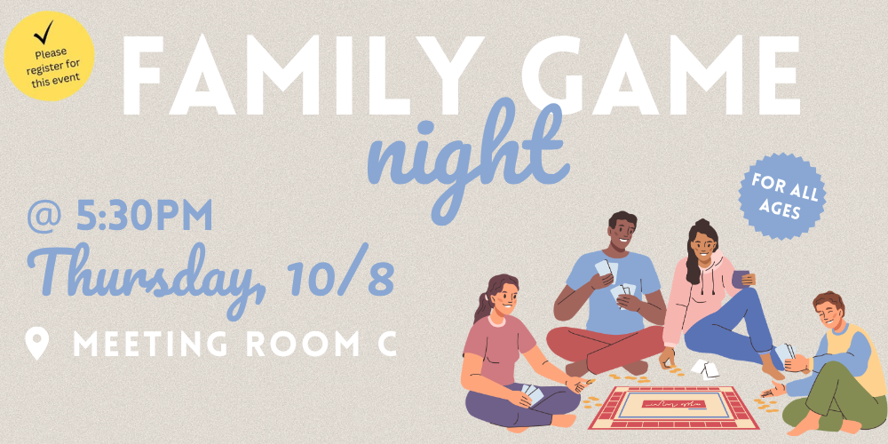 Family Game Night! Board Games & More at the Library