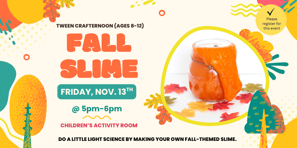 Tween Crafternoon: Fall Slime